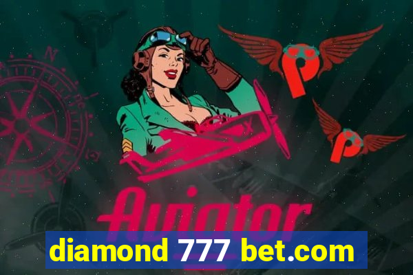 diamond 777 bet.com